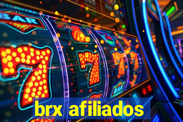 brx afiliados